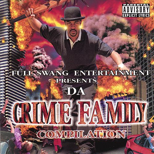 Full Swang Entertainment - Da Crime Family Compilation