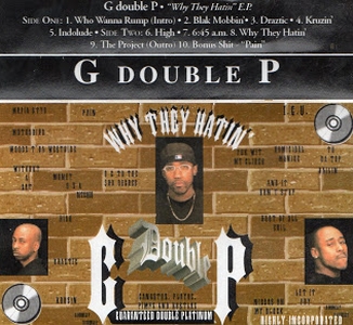 G Double P - Why They Hatin'