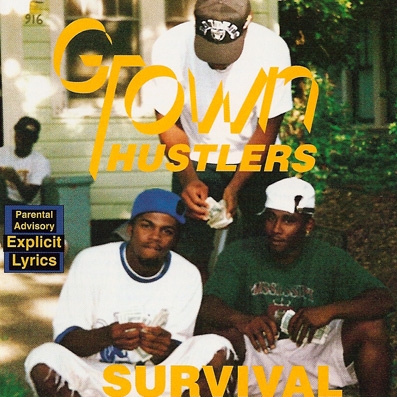 G-Town Hustlers - Survival