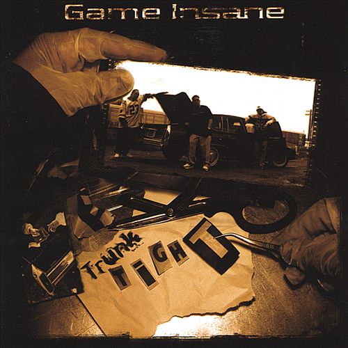 Game Insane - Trunk Tight EP