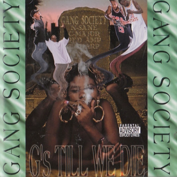 Gang Society - G's Til' We Die