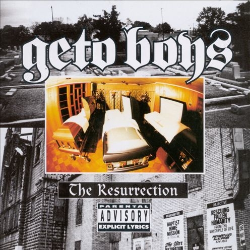 Geto Boys - The Resurrection