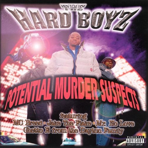 Hard Boyz - Potential Murder Suspects