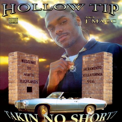 Hollow Tip - Takin No Shortz