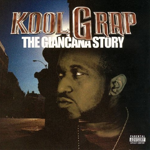 Kool G Rap - The Giancana Story