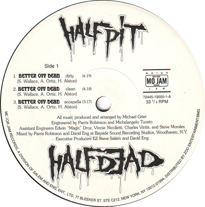 Half Pit Half Dead – Better Off Dead / Never Coming Home