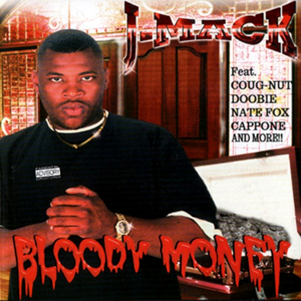 J-Mack - Bloody Money