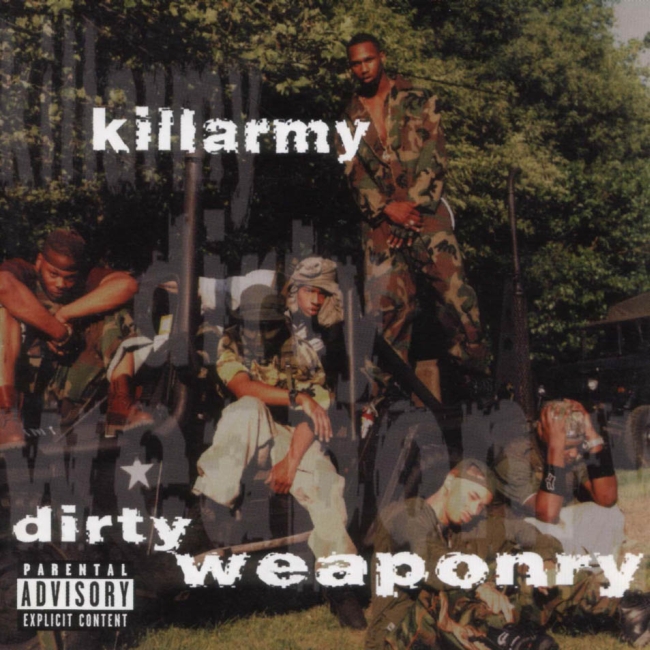 Killarmy - Dirty Weaponry