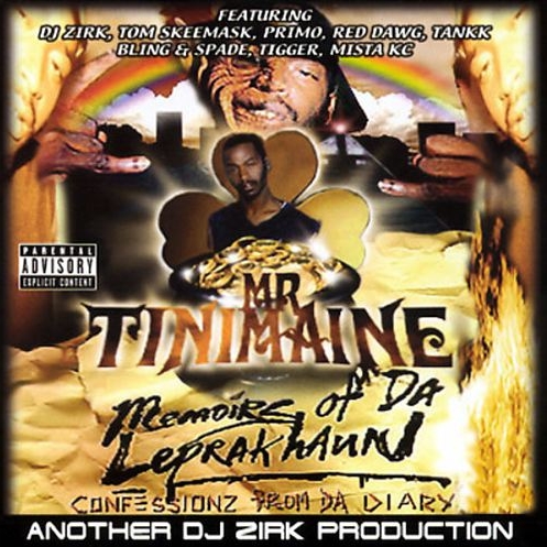 Mr. Tinimaine - Tha Memoirz Of Tha Leprakhaun