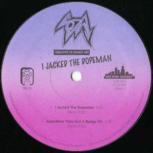 Creators Of Deadly Art - I Jacked The Dopeman