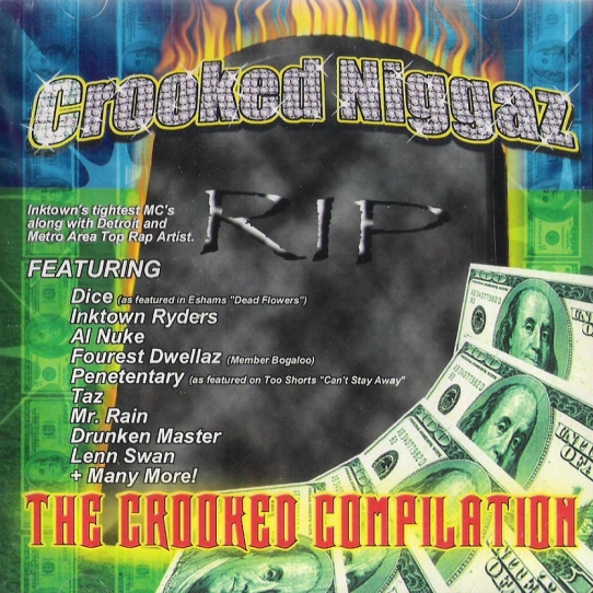 Crooked I Records - The Crooked Compilation