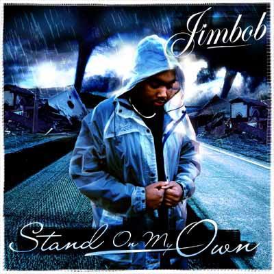 Jimbob - Stand On My Own