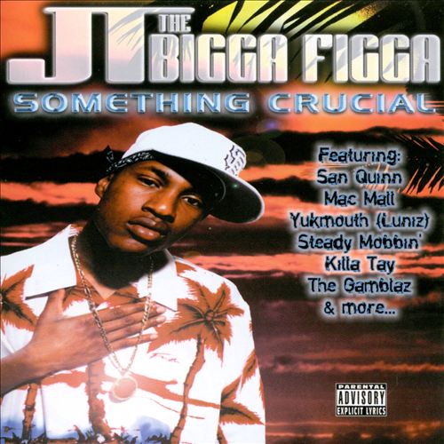 JT The Bigga Figga - Something Crucial