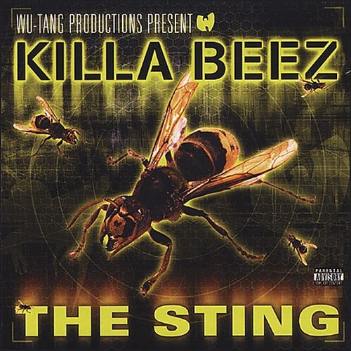 Wu-Tang Productions - present... Killa Beez: The Sting