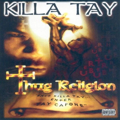 Killa Tay - Thug Religion