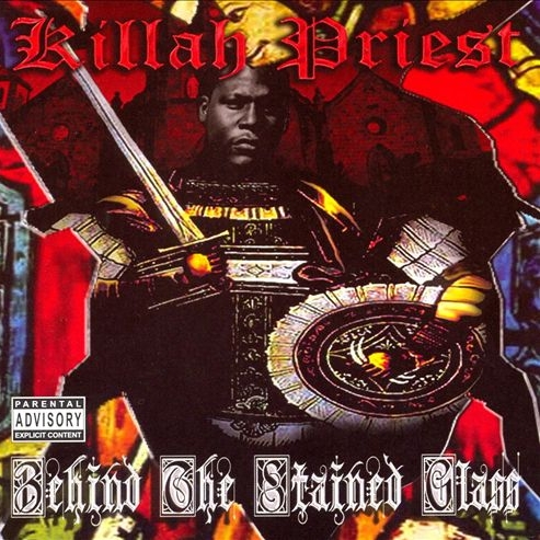 Killah Priest - Behind The Stained Glass