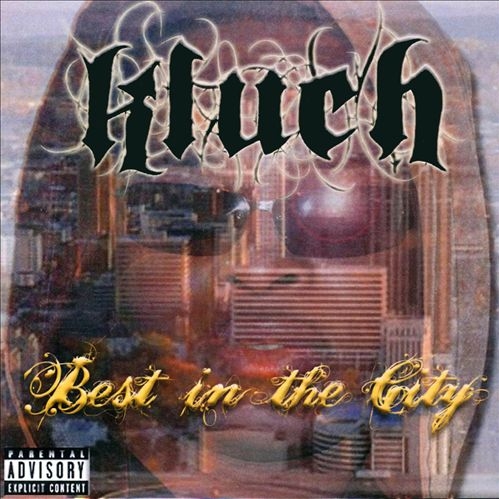 Kluch - Best In The City