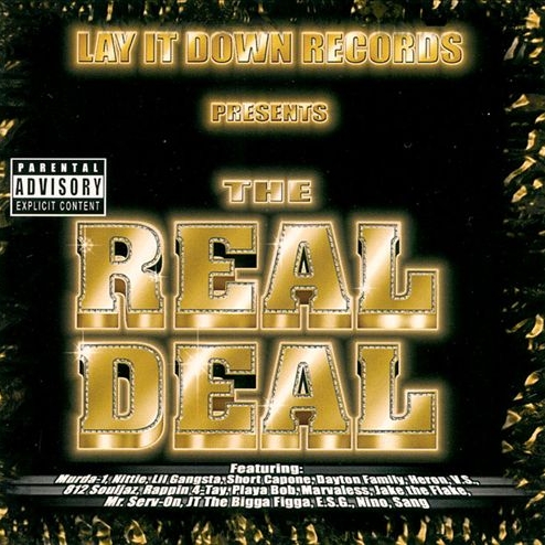 Lay It Down Records - presents: The Real Deal