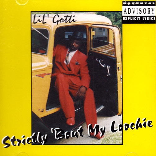 Lil' Gotti - Strictly 'Bout My Loochie