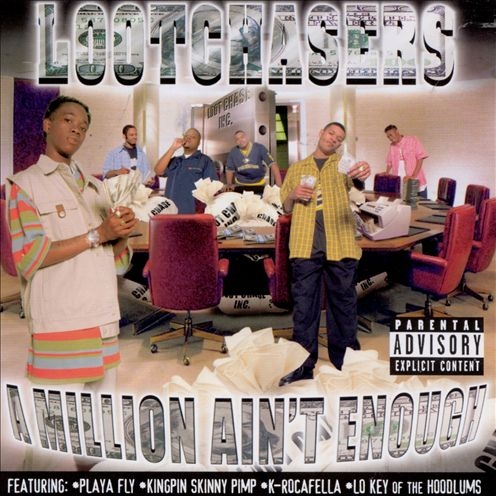 Lootchasers - A Million Ain't Enough