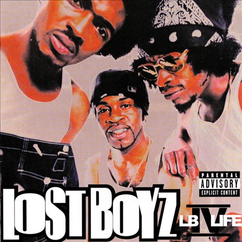 Lost Boyz - LB IV Life