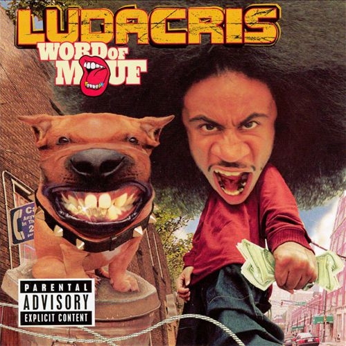 Ludacris - Word Of Mouf