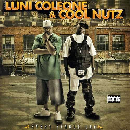 Luni Coleone & Cool Nutz - Every Single Day