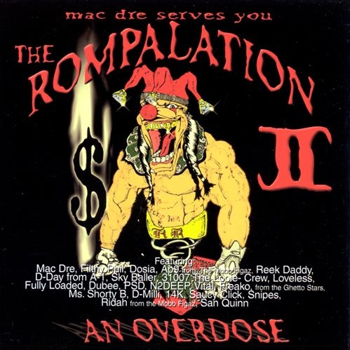 Mac Dre - presents... The Rompalation II (An Overdose)