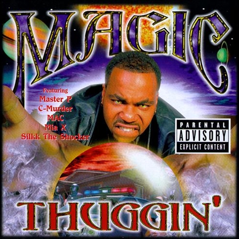 Magic - Thuggin'