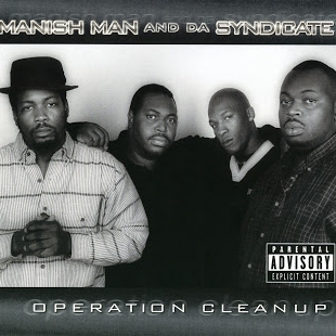 Manish Man & Da Syndicate - Operation Cleanup