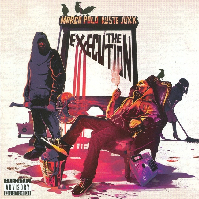 Marco Polo & Ruste Juxx - The Exxecution