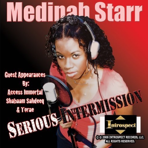 Medinah Starr - Serious Intermission