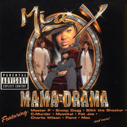 Mia X - Mama Drama