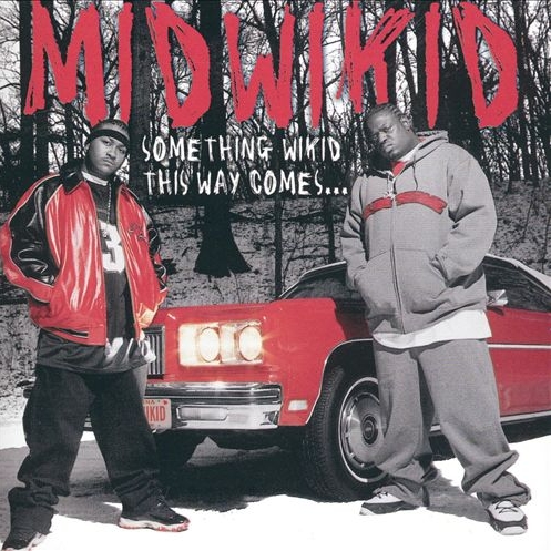 Midwikid - Something Wikid This Way Comes...