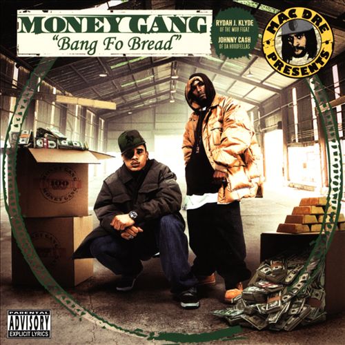 Money Gang - Bang Fo Bread