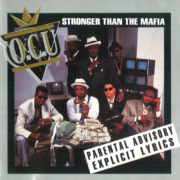 O.C.U. - Stronger Than The Mafia