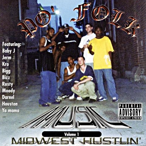 Po' Folk Music - Midwest Hustlin' Volume 1