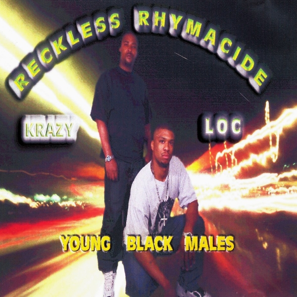 Reckless Rhymacide - Young Black Males