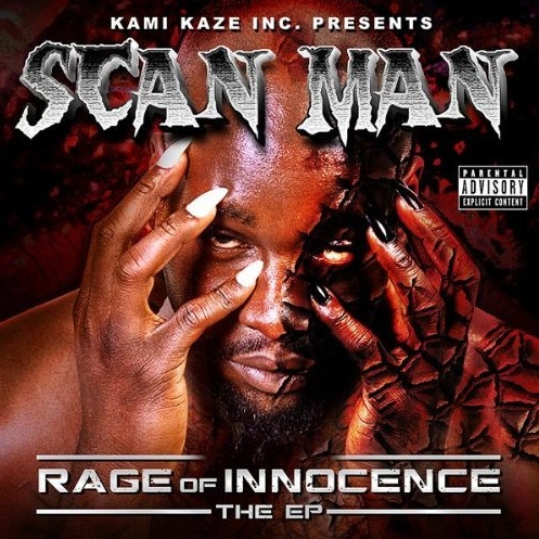 Scan Man - Rage Of Innocence: The EP