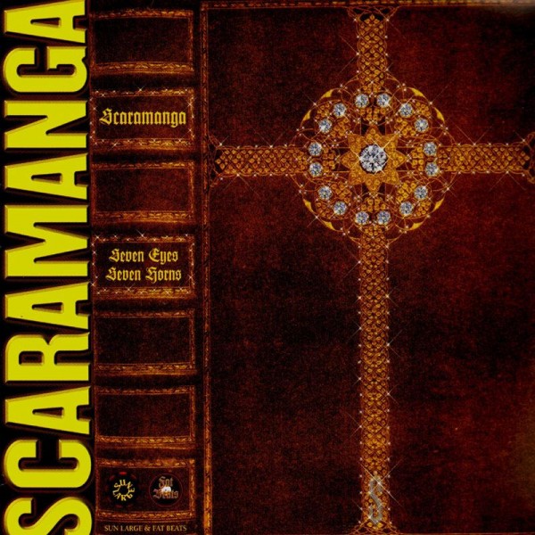 Scaramanga - Seven Eyes Seven Horns