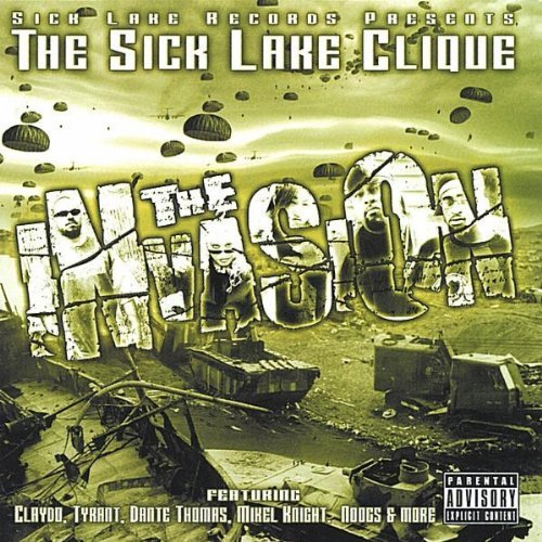 Sick Lake Clique - The Invasion