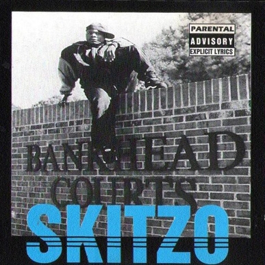 Skitzo - Bankhead Courts