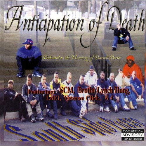 Southside Posse - Anticipation Of Death