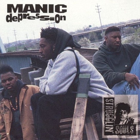 Strugglin' Souls - Manic Depression