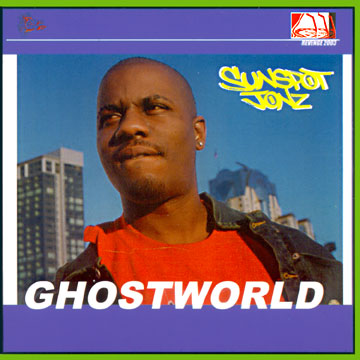 Sunspot Jonz - Ghostworld EP