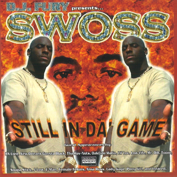 Swoss - Still In Da' Game