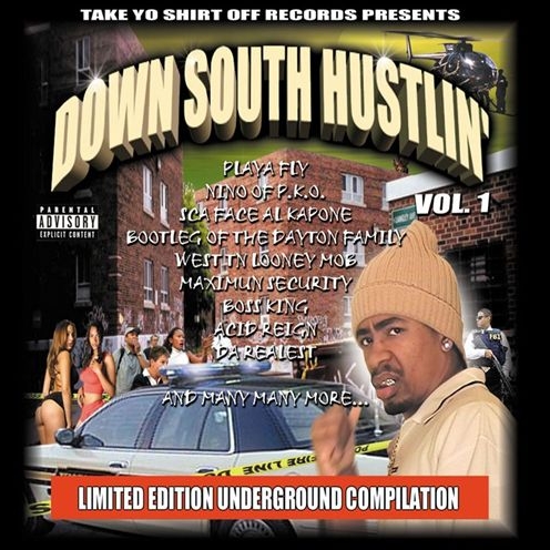 Take Yo Shirt Off Records - presents... Down South Hustlin' Vol. 1