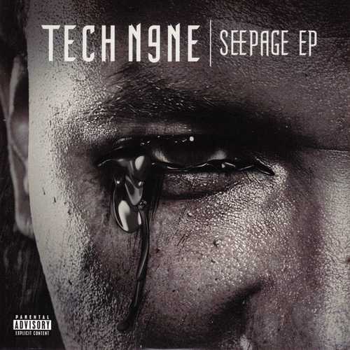 Tech N9ne - Seepage EP