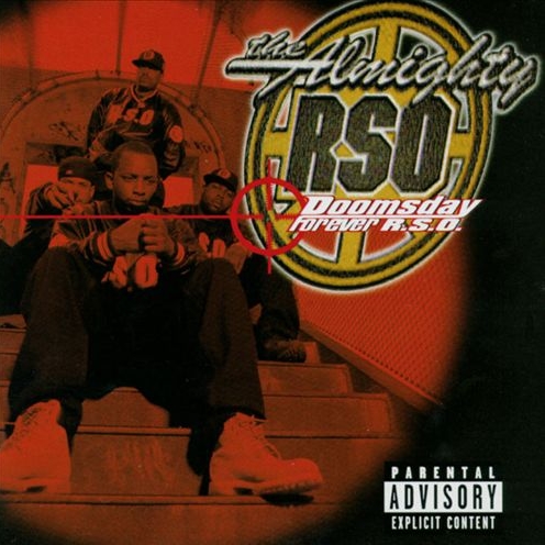 The Almighty RSO - Doomsday: Forever RSO