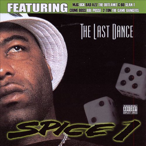 Spice 1 - The Last Dance